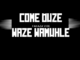 DJ Maphorisa – Come Duze Waze Wamuhle