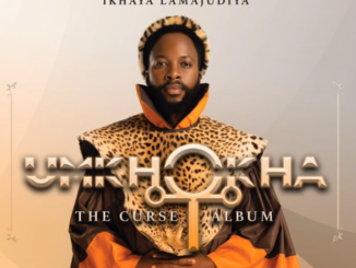 Umkhokha (The Curse) – Ikhaya Lamajudiya Album
