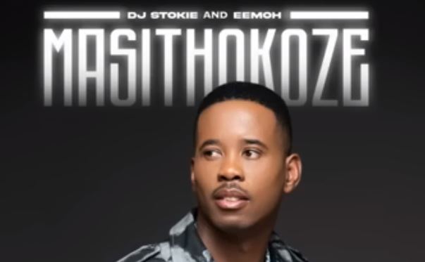 DJ Stokie - Masithokoze