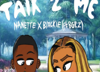 Nanette & Blxckie – Talk 2 Me ft. BGRZ