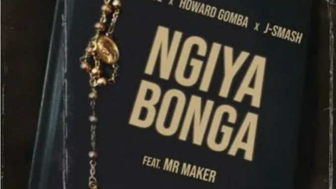 ProSoul, Howard Gomba & J-Smash – Ngiyabonga ft. Mr Maker